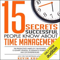 خلاصه کتاب ۱۵ راز مدیریت زمان از زبان افراد موفق